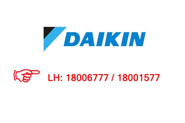 Trung tâm bảo hành Daikin Việt Nam 18006777 / 18001577